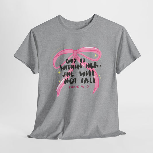 "God Is Within Her, She Will Not Fail" — Inspirational T-Shirt
