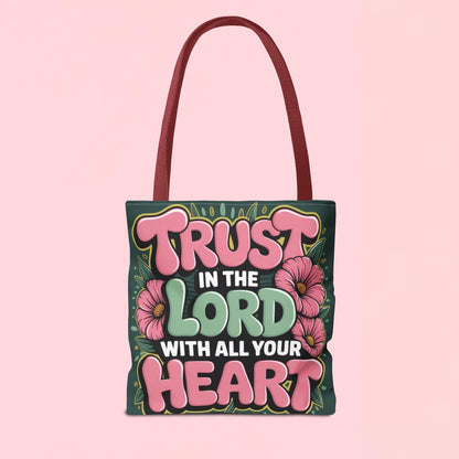 "Trust in the Lord with All Your Heart" — Faith Tote Bag