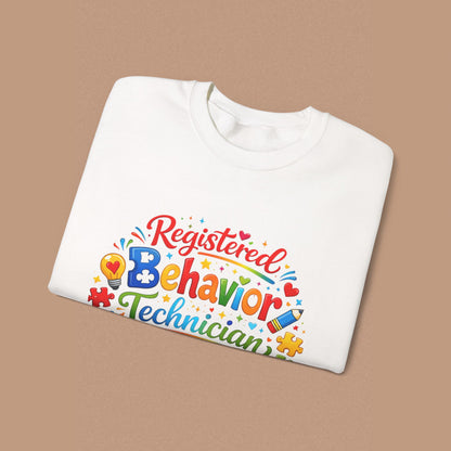"Registered Behavior Technician" — Colorful Graphic Sweatshirt