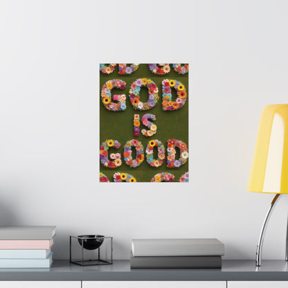 "God Is Good" Floral Poster — Motivational Wall Art for Office & Home