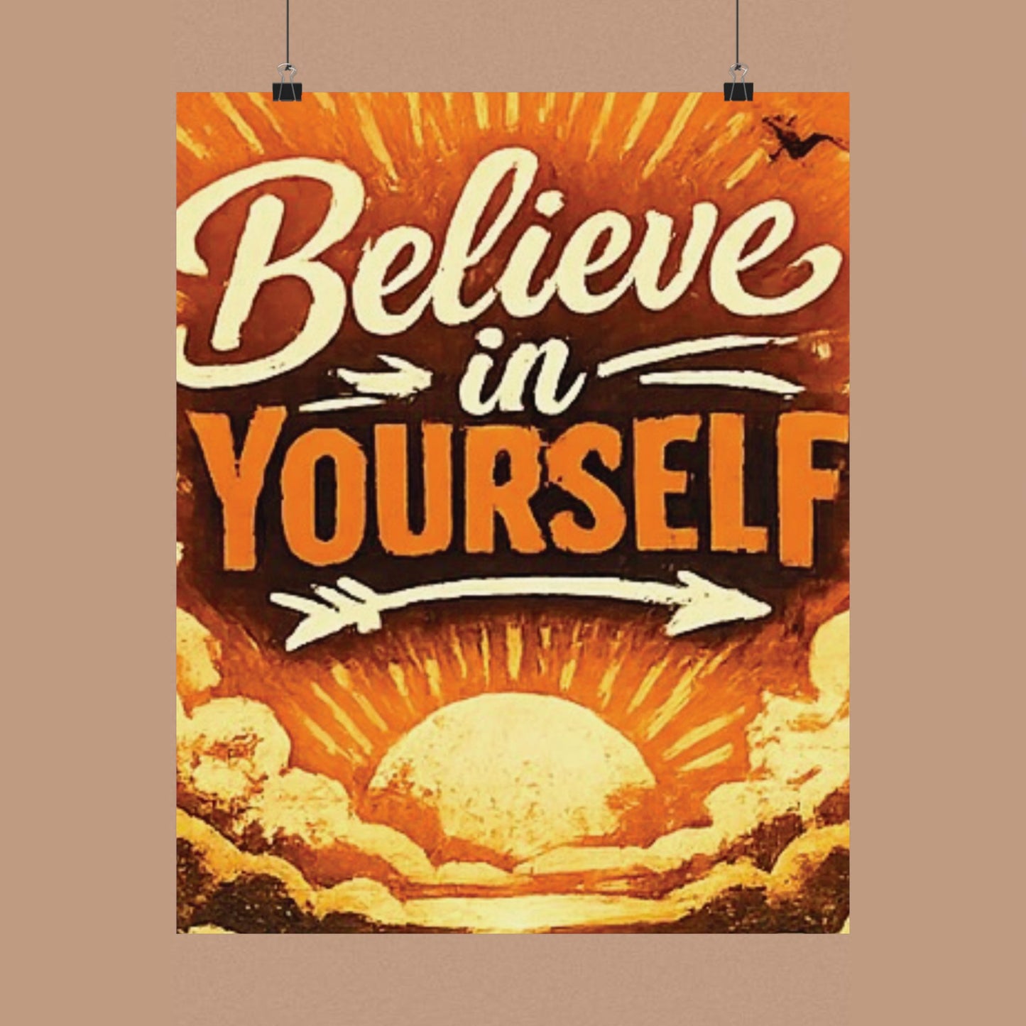 "Believe in Yourself" Matte Poster — Motivational Wall Art for Office & Home