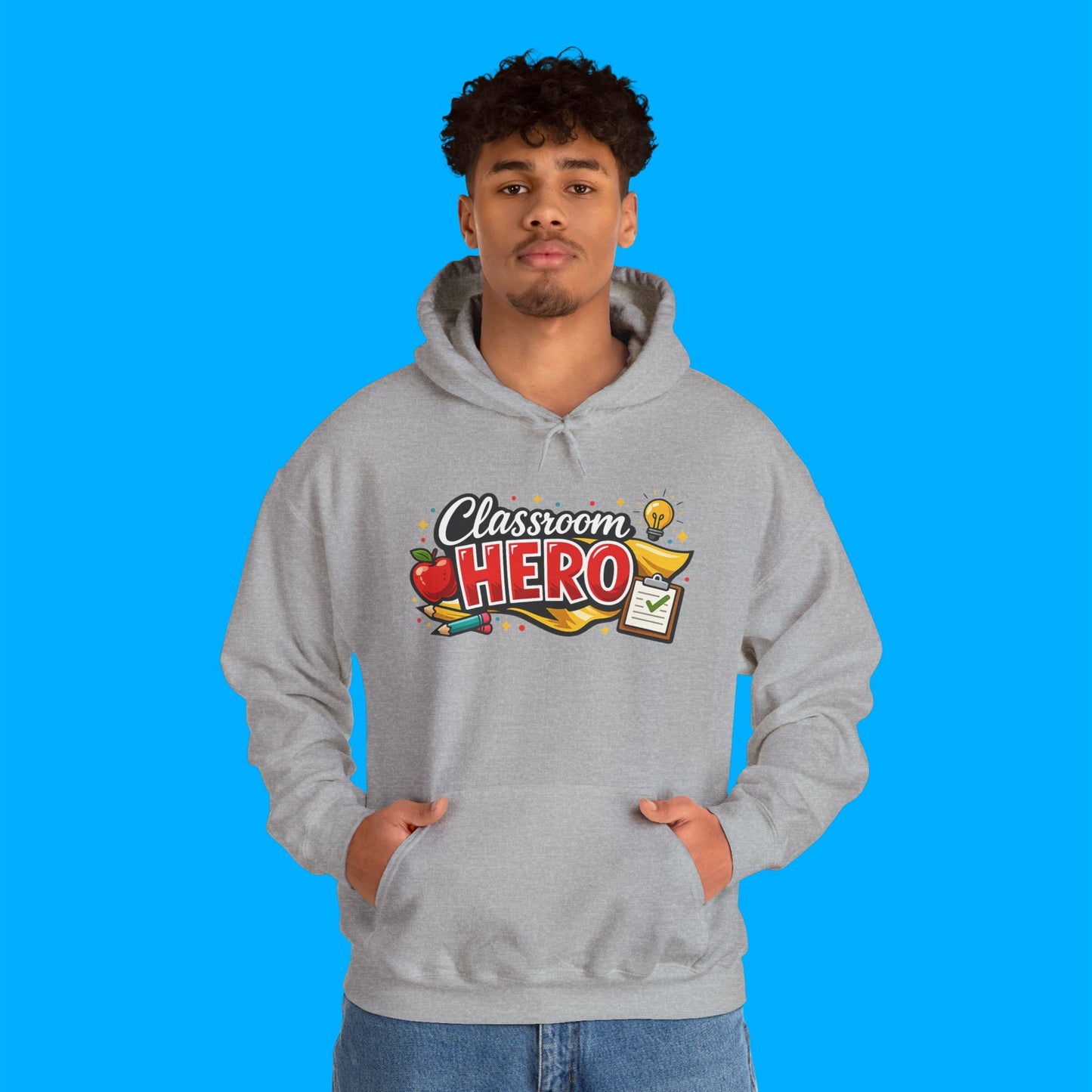 "Classroom Hero" — Graphic Hoodie