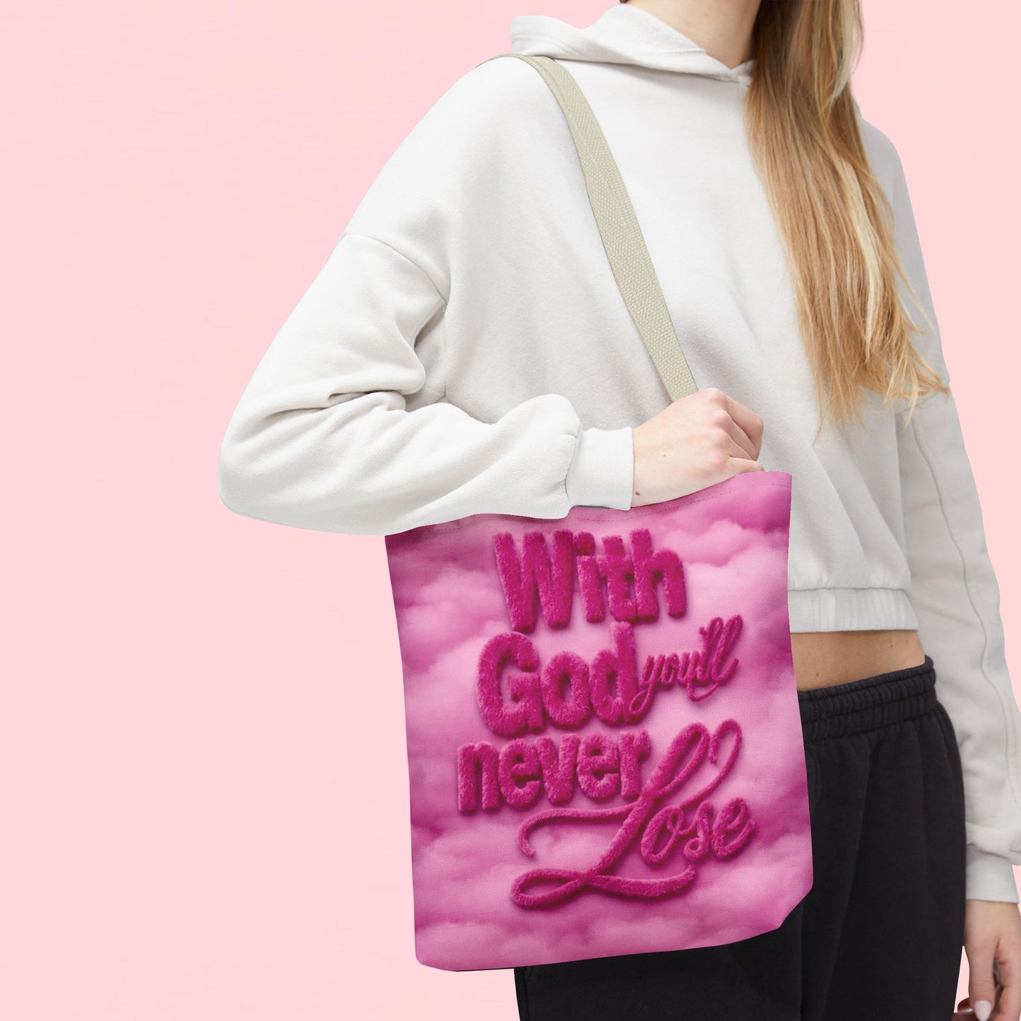 "With God You'll Never Lose" — Inspirational Tote Bag