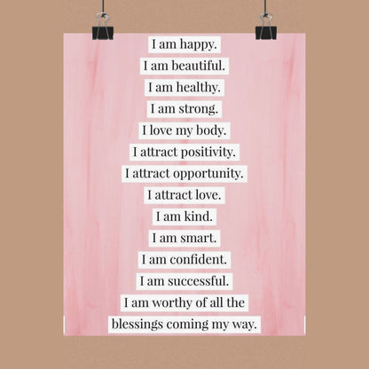 "I Am" Positive Affirmation Matte Poster — Motivational Wall Art for Office & Home
