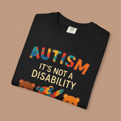 "Autism It's Not A Disability, It's A Different Ability" — Autism Awareness T-Shirt
