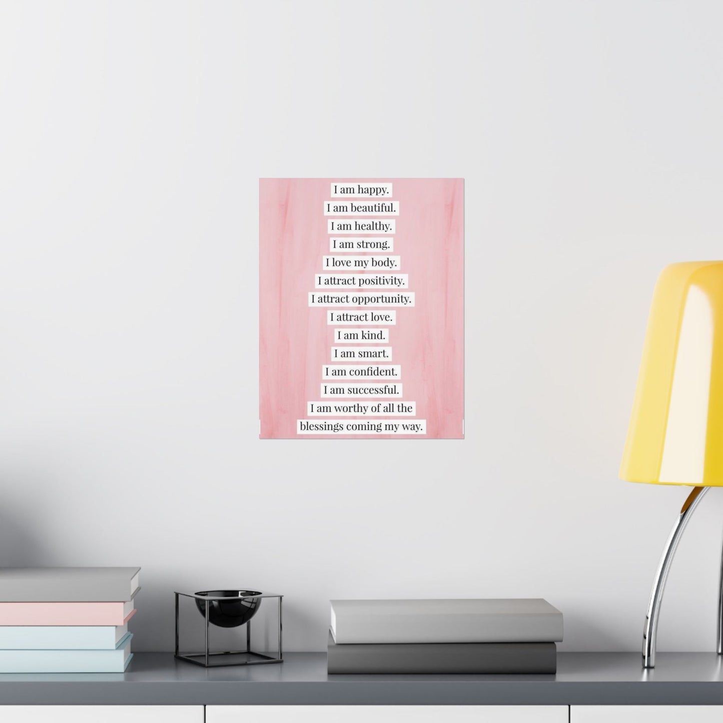 "I Am" Positive Affirmation Matte Poster — Motivational Wall Art for Office & Home