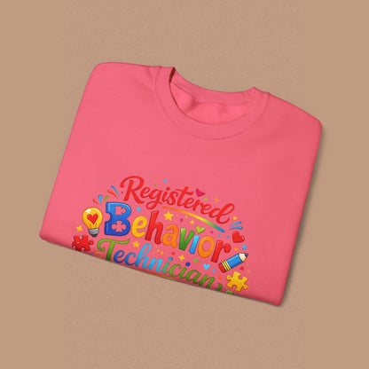 "Registered Behavior Technician" — Colorful Graphic Sweatshirt