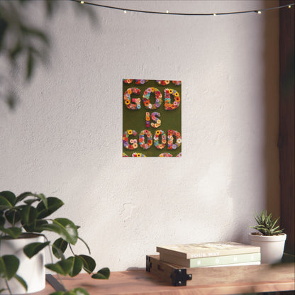 "God Is Good" Floral Poster — Motivational Wall Art for Office & Home