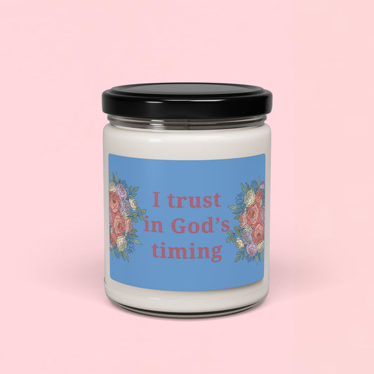 "I Trust in God's Timing" — Inspirational 9oz Scented Soy Candle