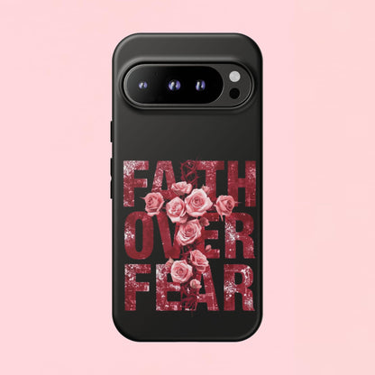 "Faith Over Fear" — Inspirational Tough Phone Case