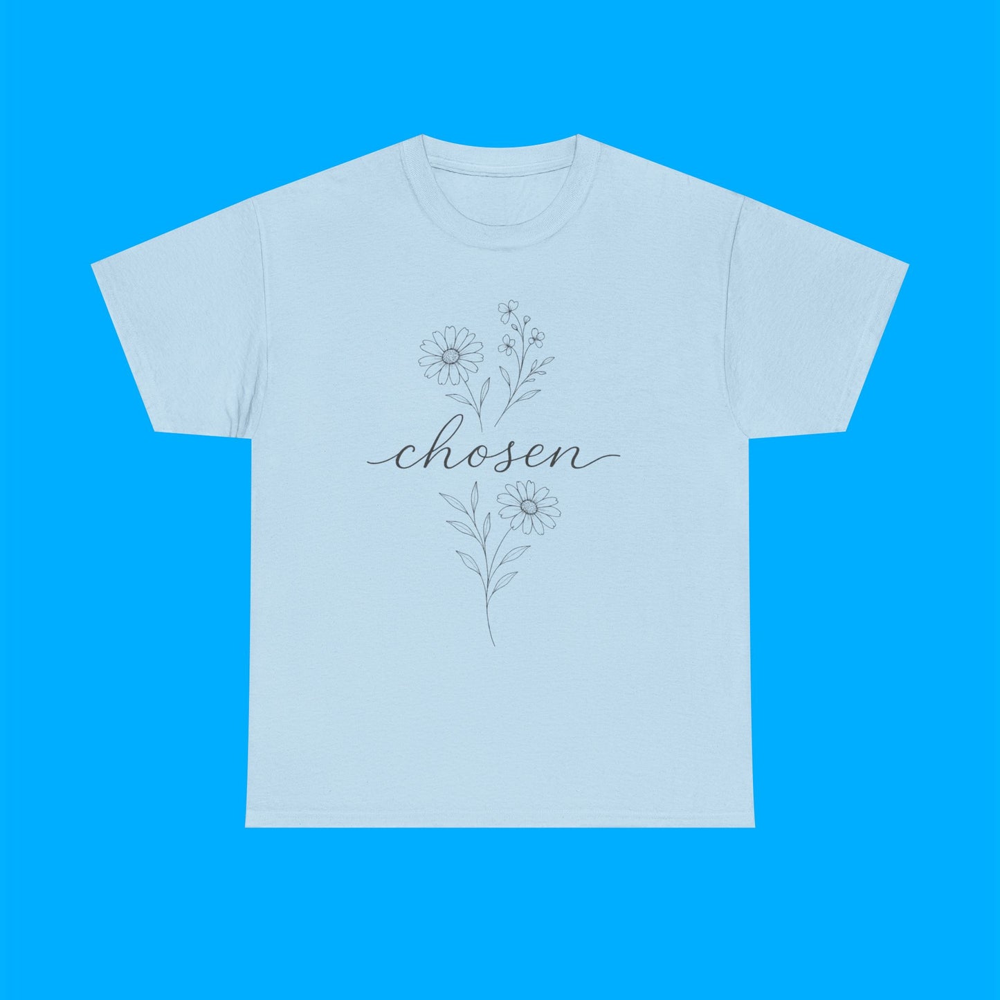 "Chosen" — Inspirational Graphic T-Shirt