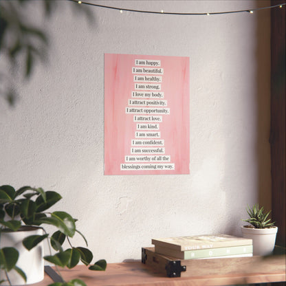 "I Am" Positive Affirmation Matte Poster — Motivational Wall Art for Office & Home