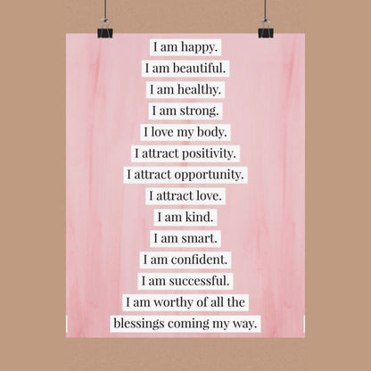 "I Am" Positive Affirmation Matte Poster — Motivational Wall Art for Office & Home