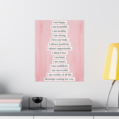 "I Am" Positive Affirmation Matte Poster — Motivational Wall Art for Office & Home