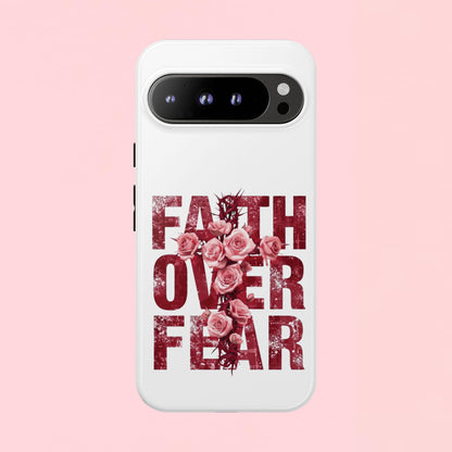 "Faith Over Fear" — Inspirational Tough Phone Case