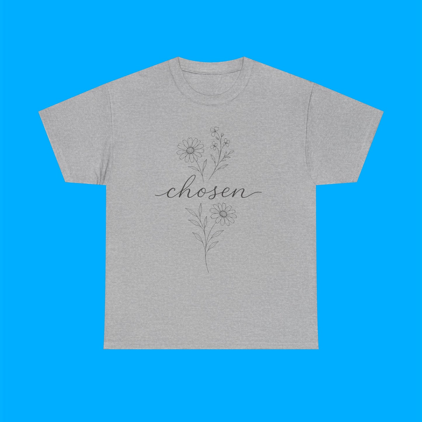 "Chosen" — Inspirational Graphic T-Shirt