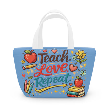 "Teach Love Repeat" — Lunch Tote