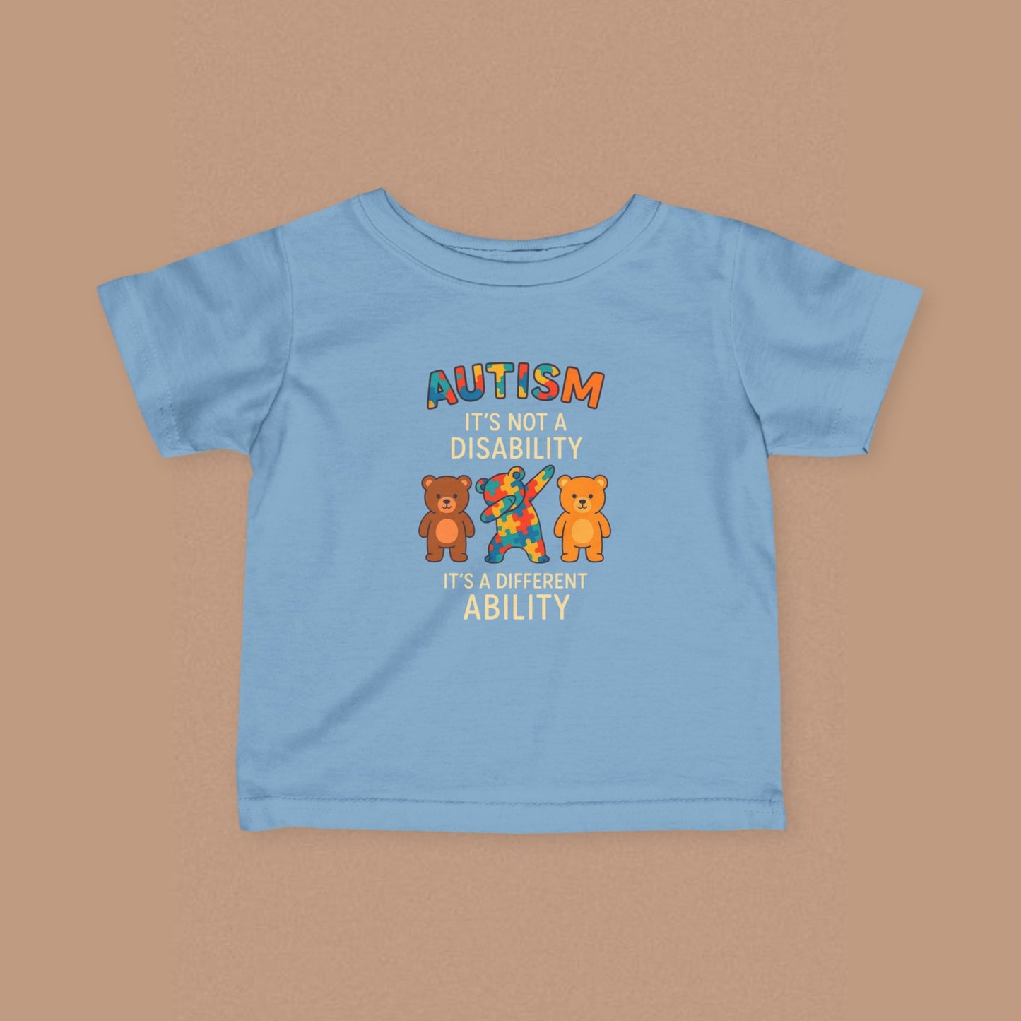 "Autism It's Not A Disability, It's A Different Ability" — Autism Awareness Infant Tee