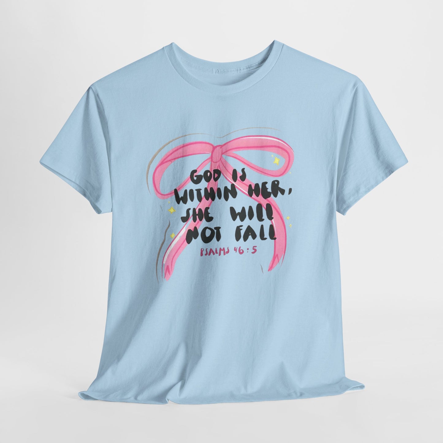 "God Is Within Her, She Will Not Fail" — Inspirational T-Shirt