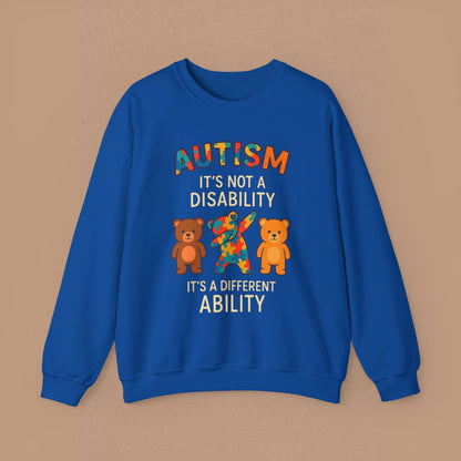 "Autism It's Not A Disability, It's A Different Ability" — Autism Awareness Sweatshirt