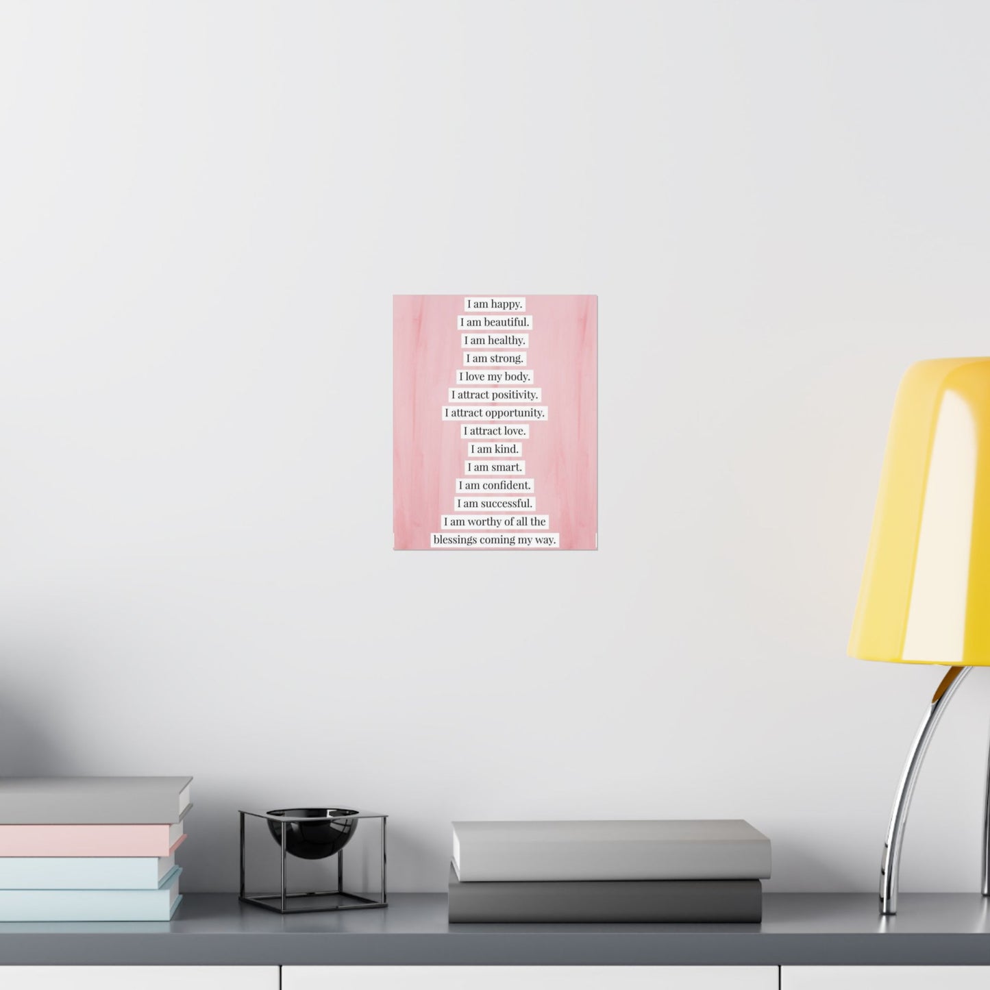 "I Am" Positive Affirmation Matte Poster — Motivational Wall Art for Office & Home