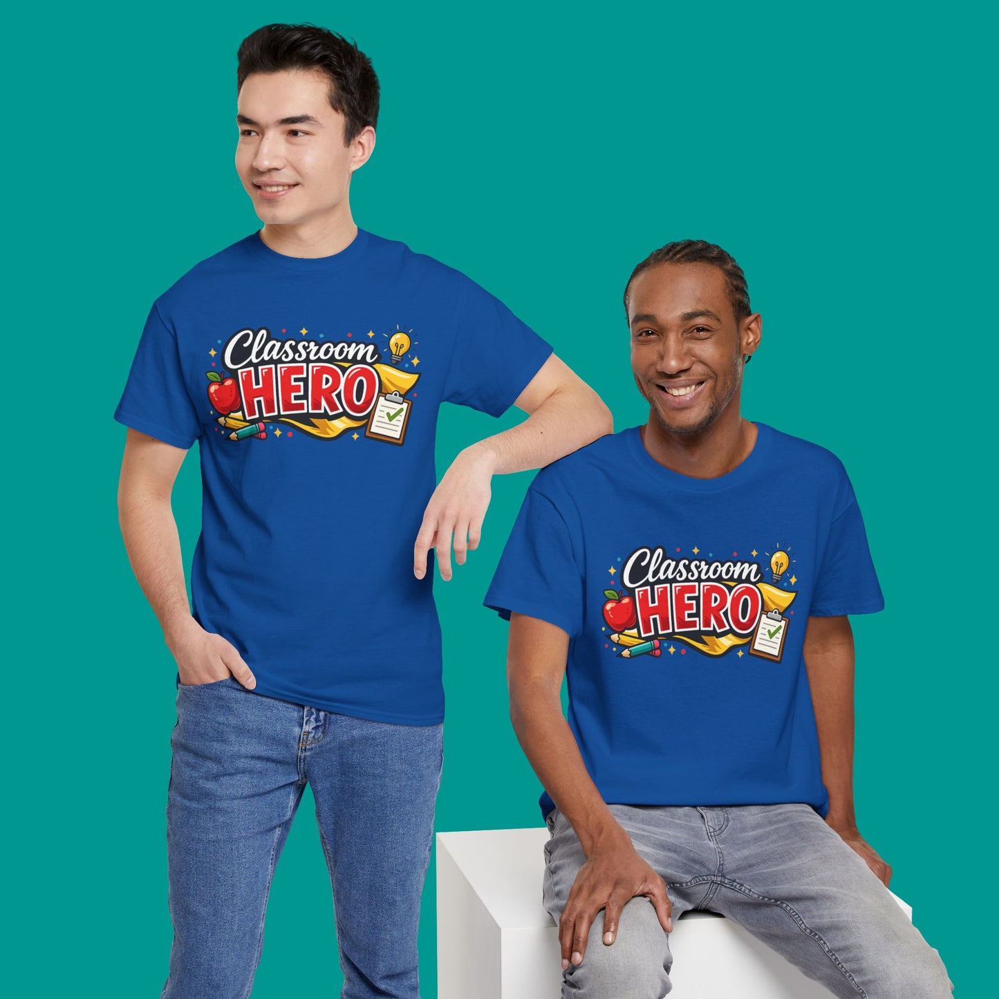 "Classroom Hero"  — Graphic T-Shirt