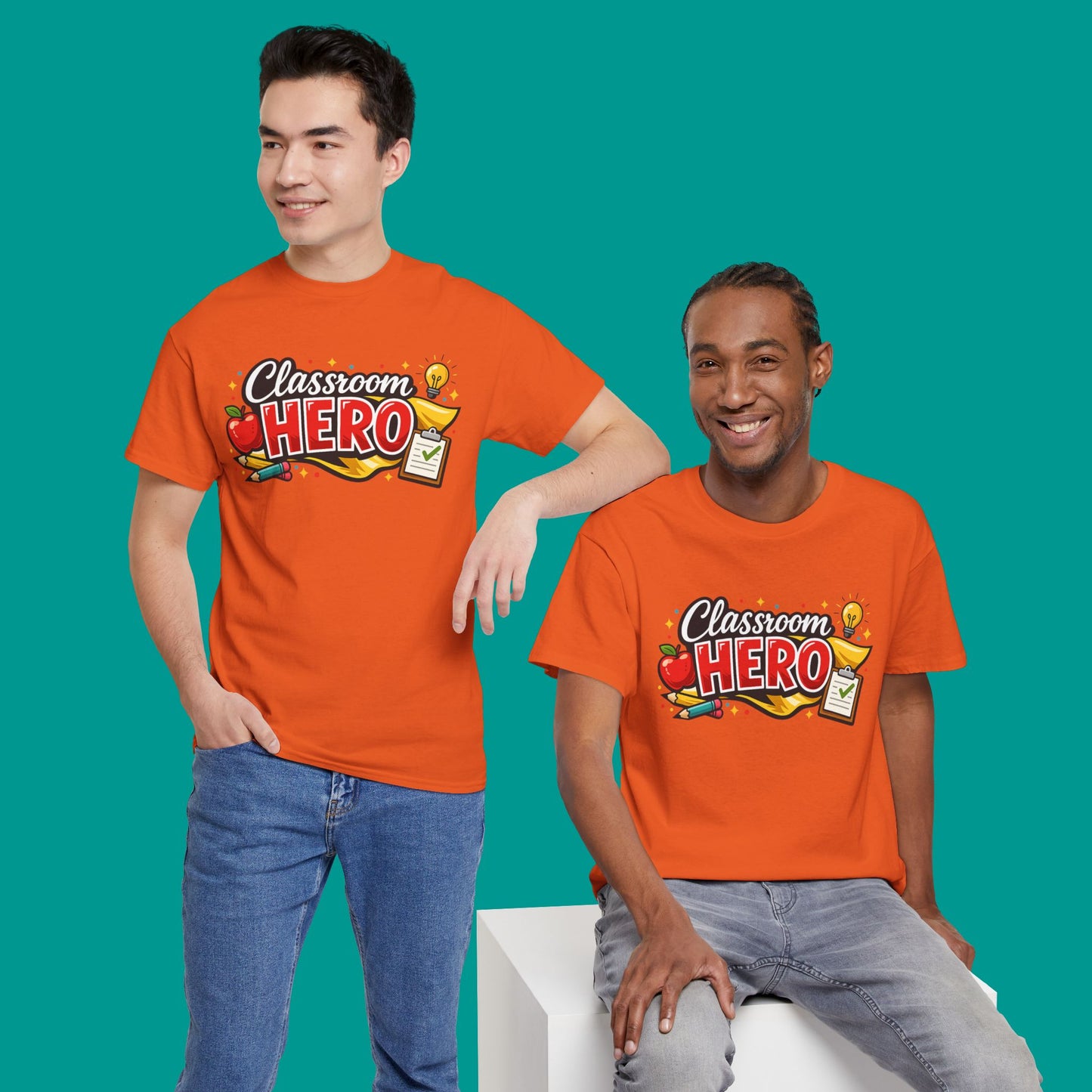 "Classroom Hero"  — Graphic T-Shirt