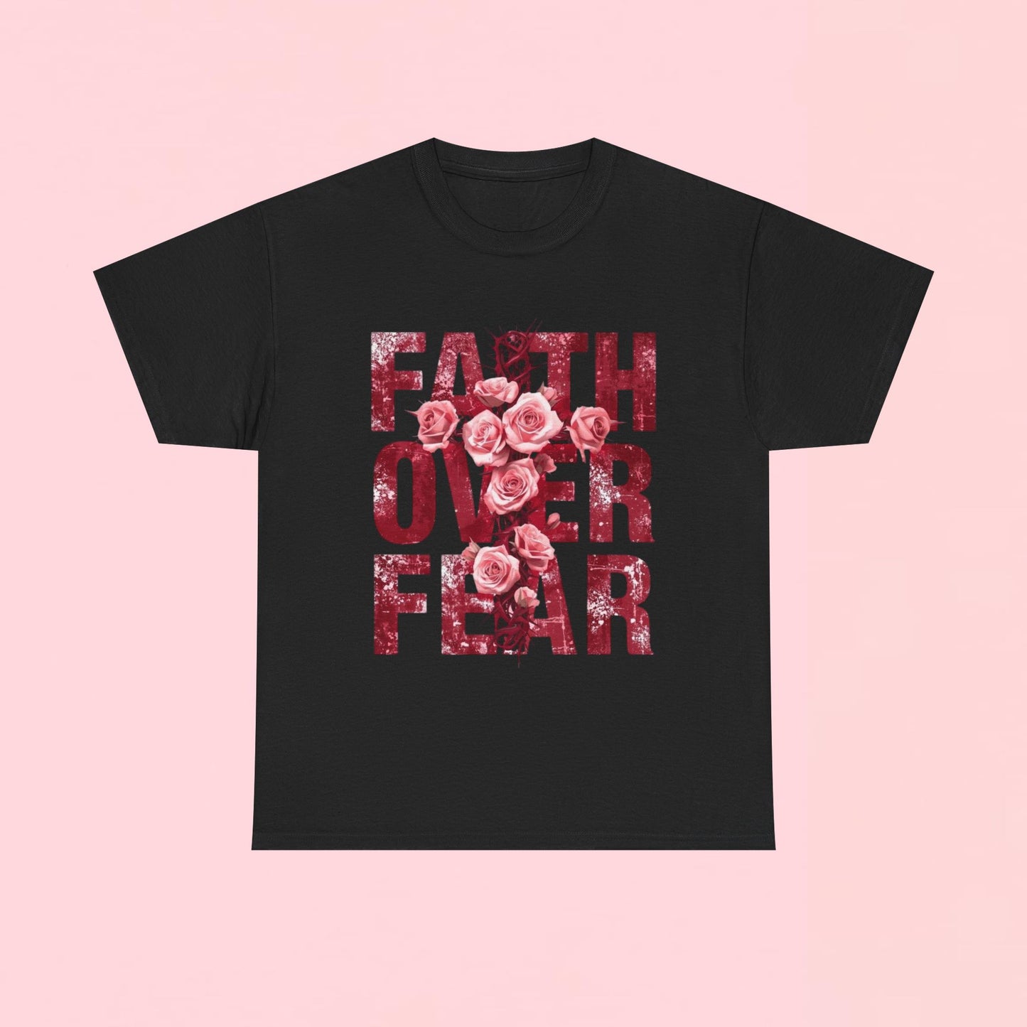 "Faith Over Fear" — Inspirational Graphic T-Shirt