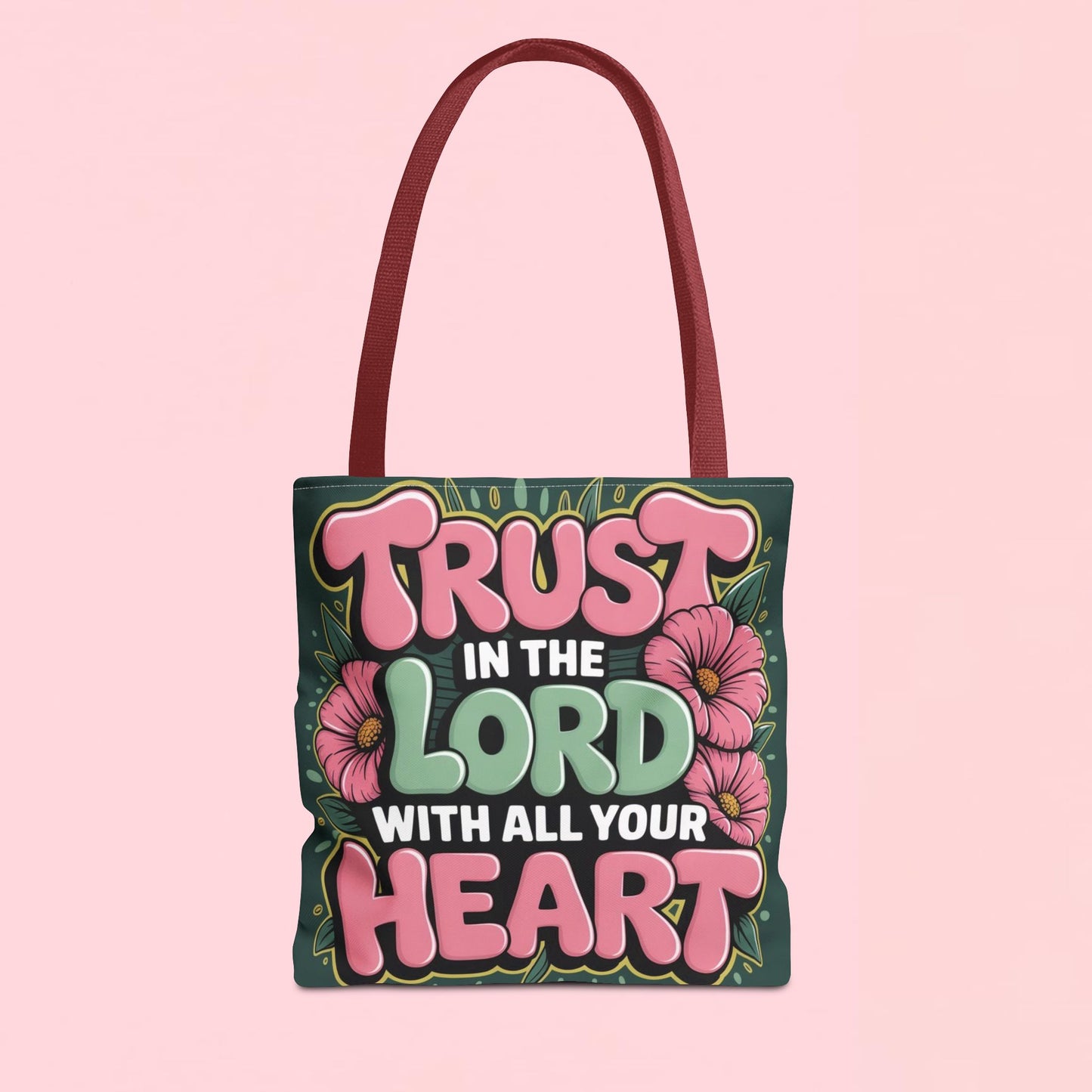 "Trust in the Lord with All Your Heart" — Faith Tote Bag