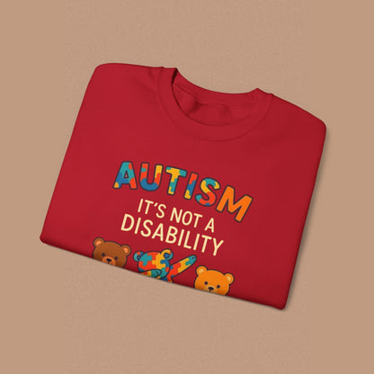 "Autism It's Not A Disability, It's A Different Ability" — Autism Awareness Sweatshirt
