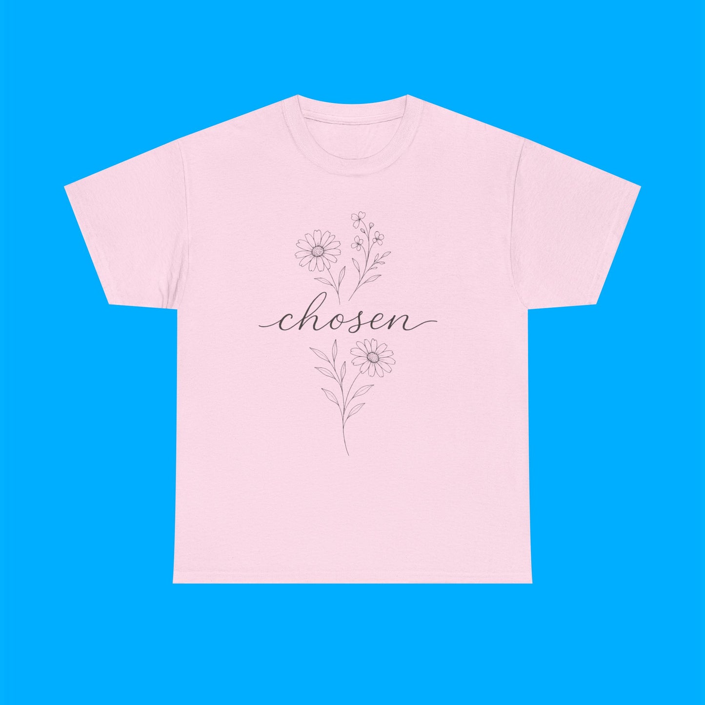 "Chosen" — Inspirational Graphic T-Shirt
