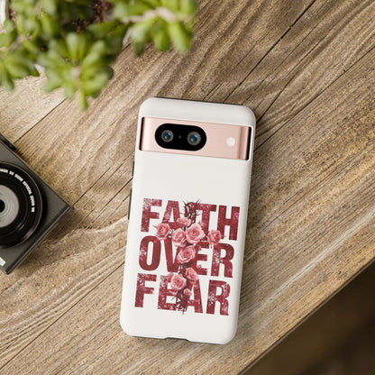 "Faith Over Fear" — Inspirational Tough Phone Case