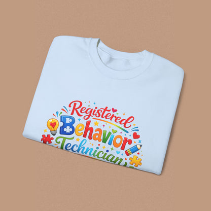 "Registered Behavior Technician" — Colorful Graphic Sweatshirt