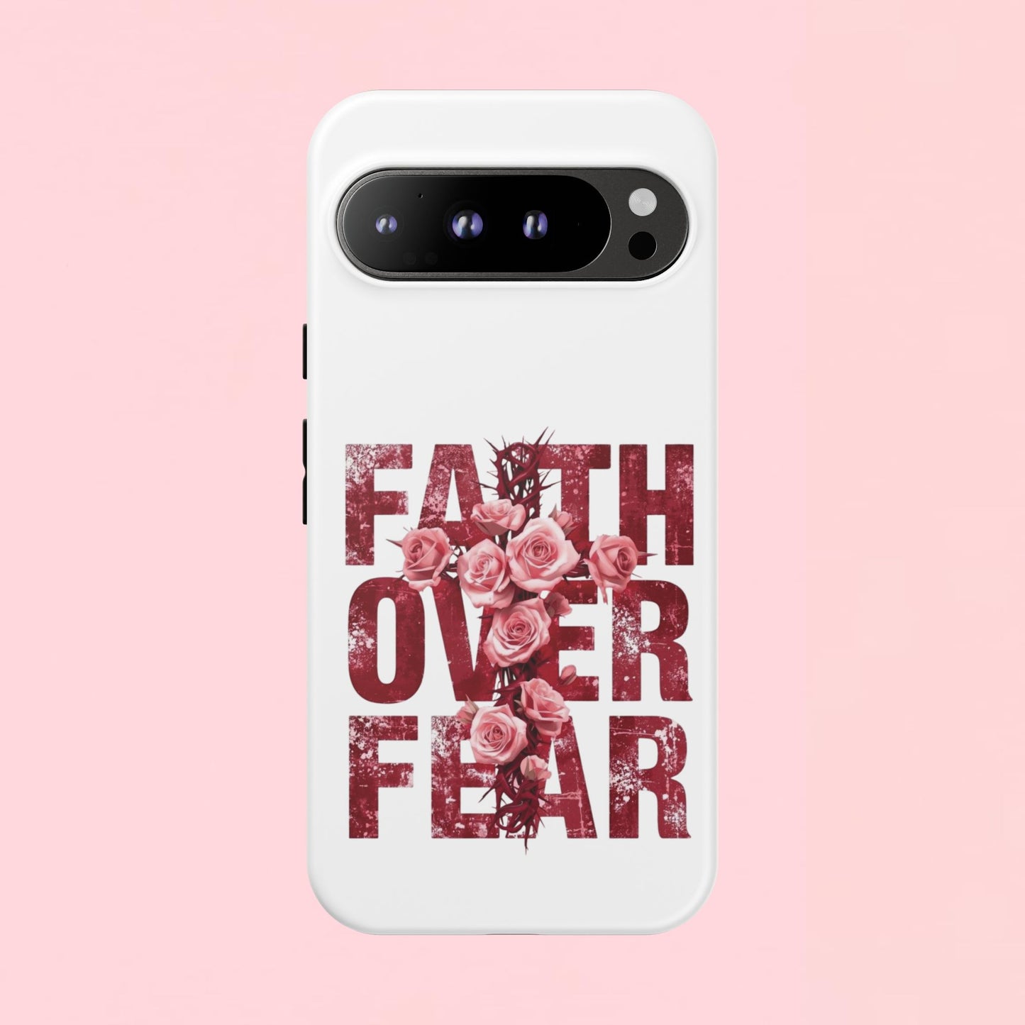 "Faith Over Fear" — Inspirational Tough Phone Case