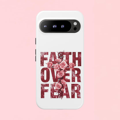 "Faith Over Fear" — Inspirational Tough Phone Case