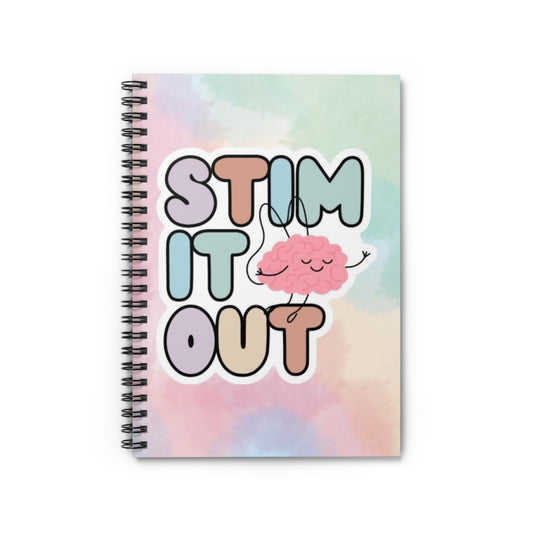 "Stim It Out" — Spiral Notebook