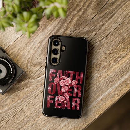 "Faith Over Fear" — Inspirational Tough Phone Case