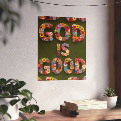 "God Is Good" Floral Poster — Motivational Wall Art for Office & Home
