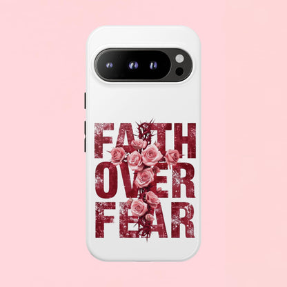 "Faith Over Fear" — Inspirational Tough Phone Case