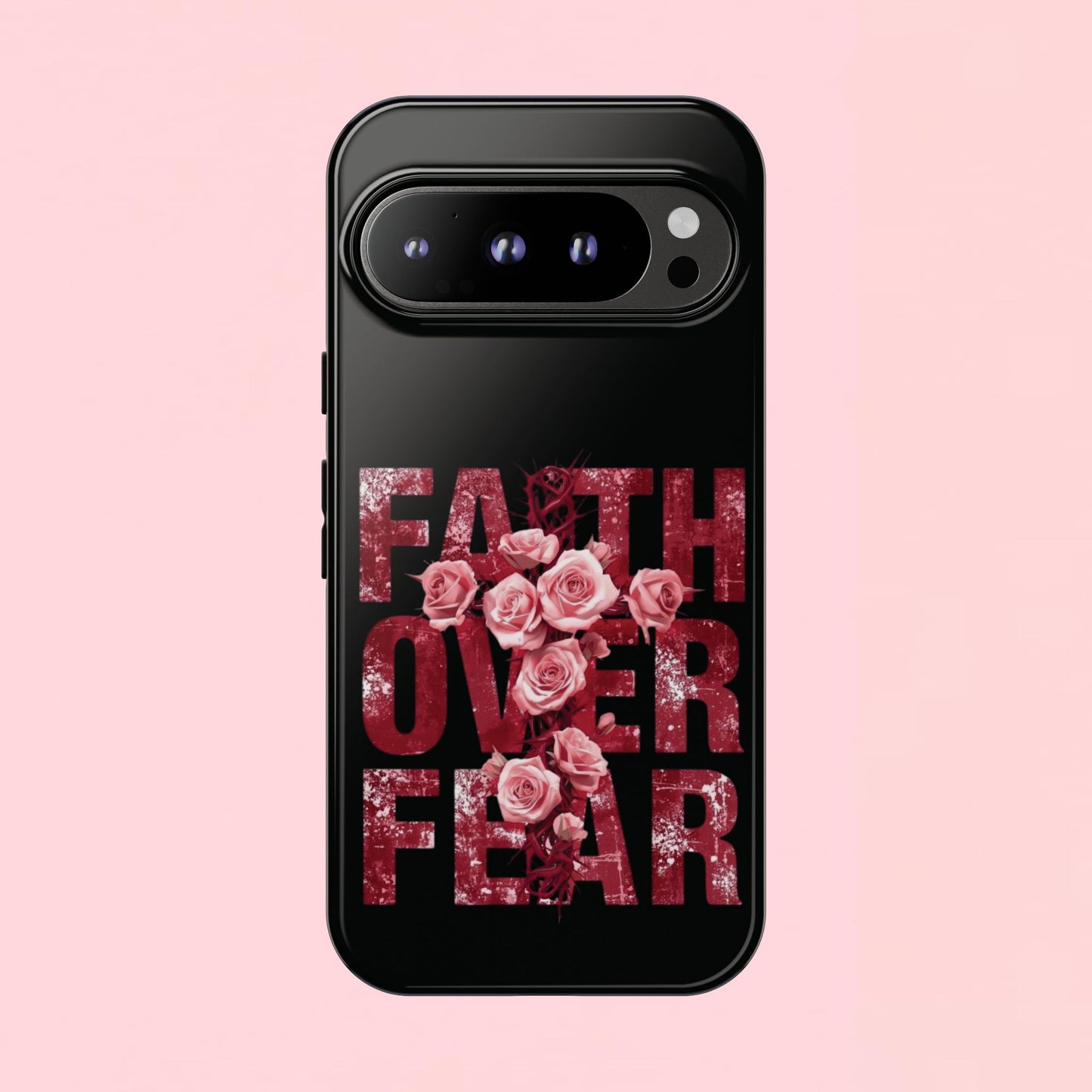 "Faith Over Fear" — Inspirational Tough Phone Case