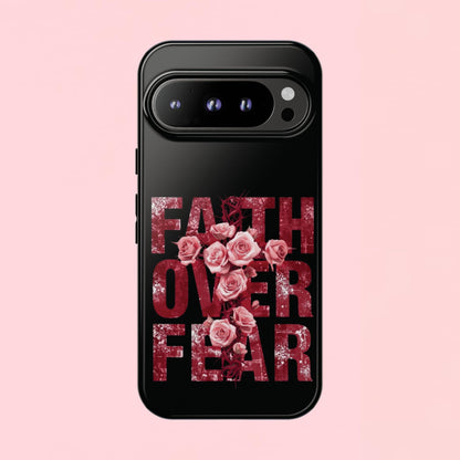 "Faith Over Fear" — Inspirational Tough Phone Case