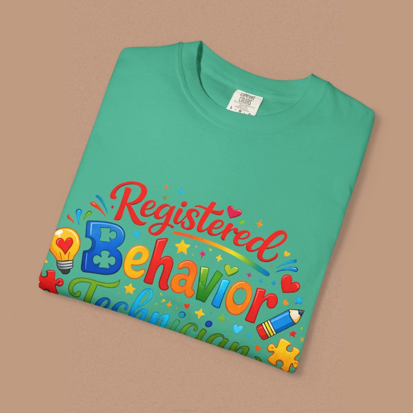 "Registered Behavior Technician" — Colorful Graphic T-Shirt