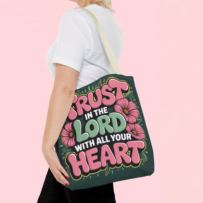 "Trust in the Lord with All Your Heart" — Faith Tote Bag