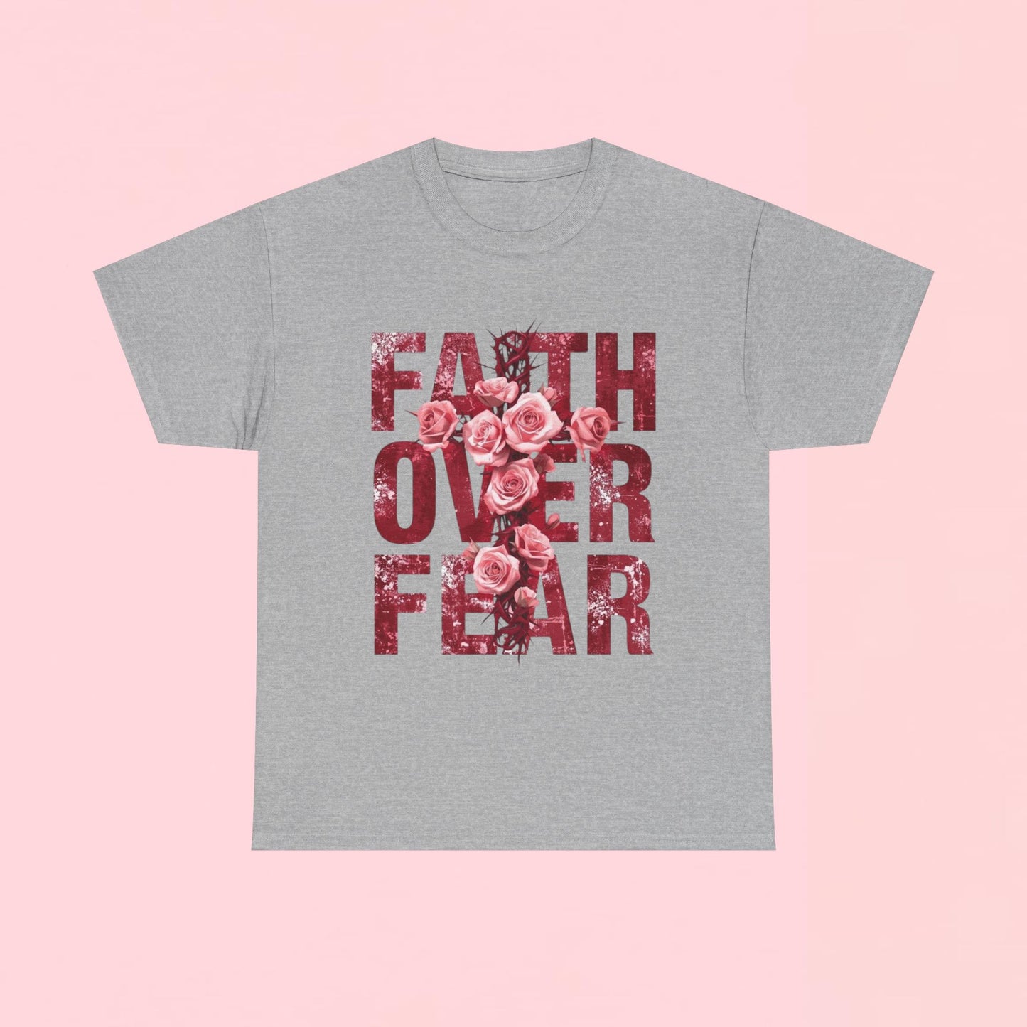 "Faith Over Fear" — Inspirational Graphic T-Shirt