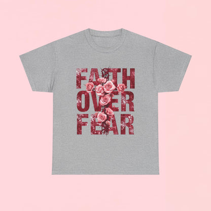 "Faith Over Fear" — Inspirational Graphic T-Shirt