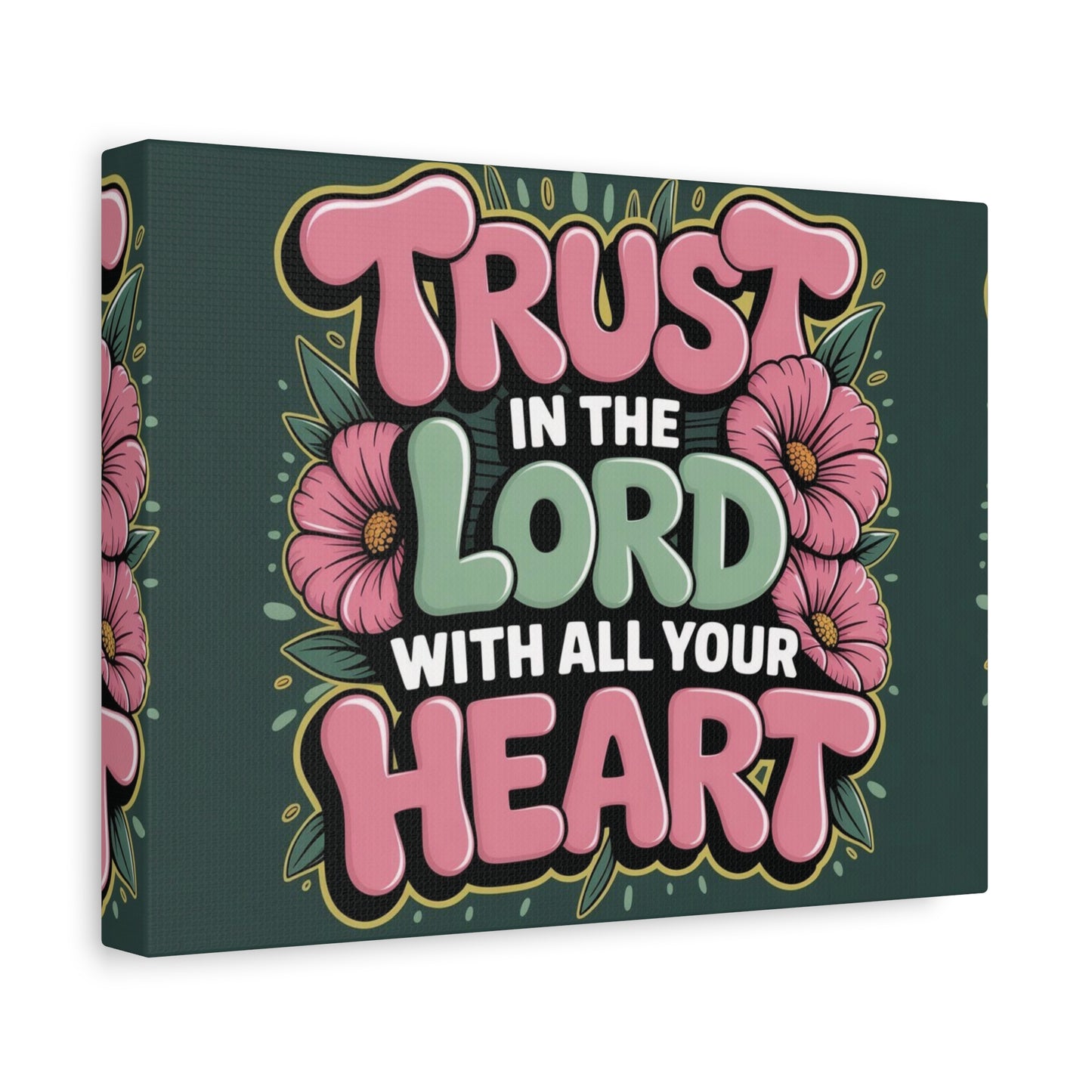 "Trust in the Lord with All Your Heart" — Matte Canvas Wall Art