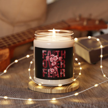 "Faith Over Fear" — Motivational 9oz Scented Soy Candle