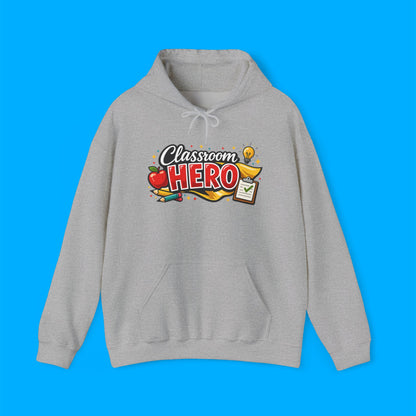 "Classroom Hero" — Graphic Hoodie