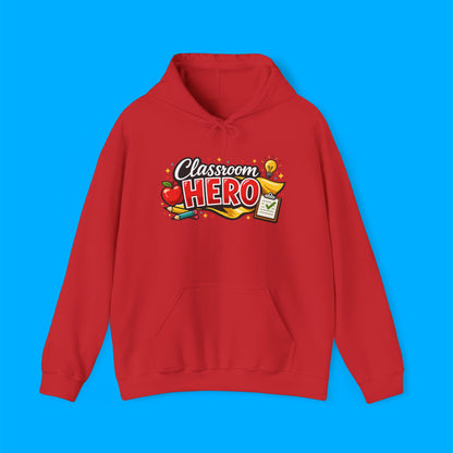"Classroom Hero" — Graphic Hoodie