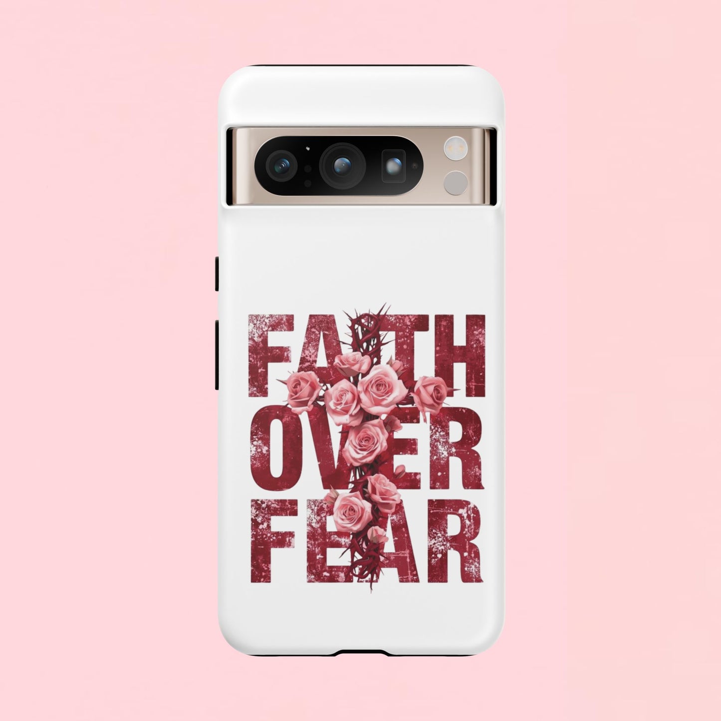 "Faith Over Fear" — Inspirational Tough Phone Case